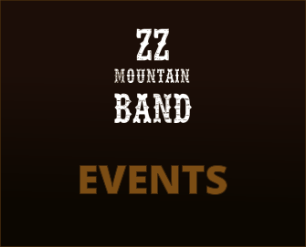 mountain band Z Z  EVENTS