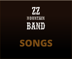 mountain band Z Z  SONGS